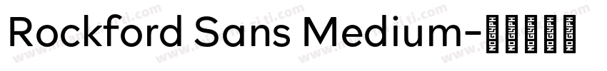 Rockford Sans Medium字体转换